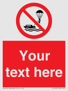 Custom No parasailing